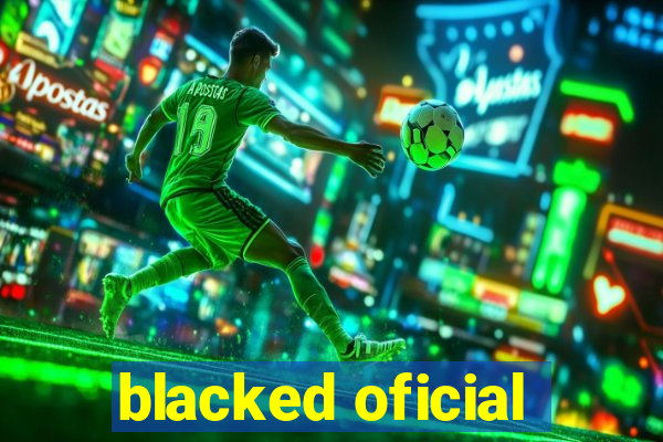 blacked oficial